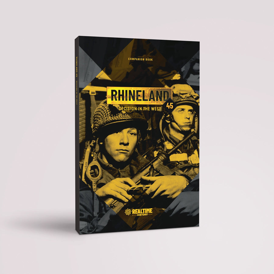 Rhineland 45 - Official Companion Book from Real Time History (Digital Edition)