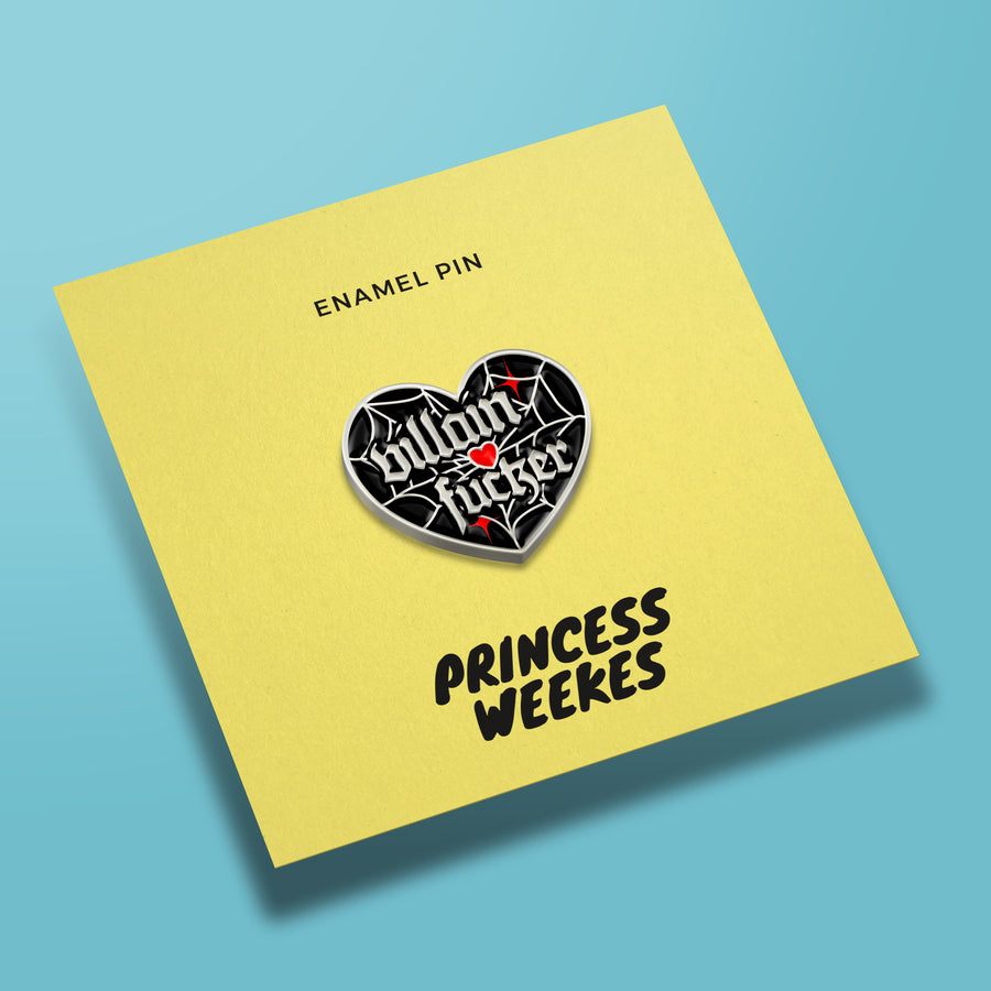Princess Weekes Villain Fucker Pin